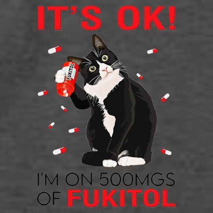 Black Cat Kitten Its Ok Im On 500mgs Of Fukitol Vector Backpack