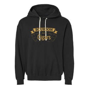 Bourbon Cigar Lover Smoking Gift Grandpa Garment-Dyed Fleece Hoodie