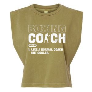 Boxing Coach Like A Normal Coach But Cooler. Boxing Garment-Dyed Women's Muscle Tee