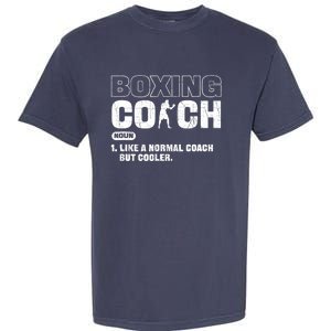 Boxing Coach Like A Normal Coach But Cooler. Boxing Garment-Dyed Heavyweight T-Shirt