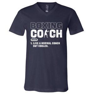 Boxing Coach Like A Normal Coach But Cooler. Boxing V-Neck T-Shirt