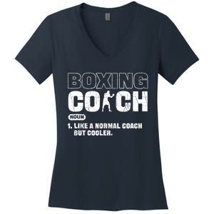 Boxing Coach Like A Normal Coach But Cooler. Boxing Women's V-Neck T-Shirt