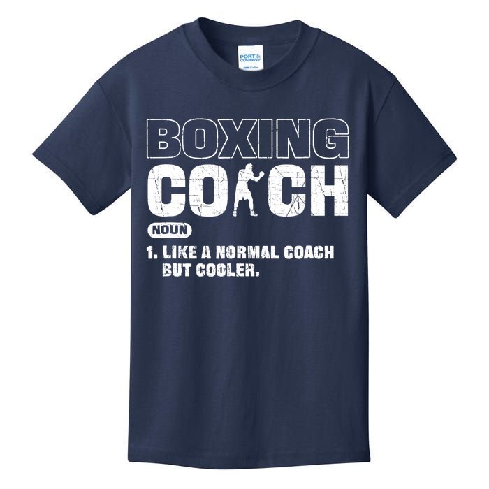 Boxing Coach Like A Normal Coach But Cooler. Boxing Kids T-Shirt