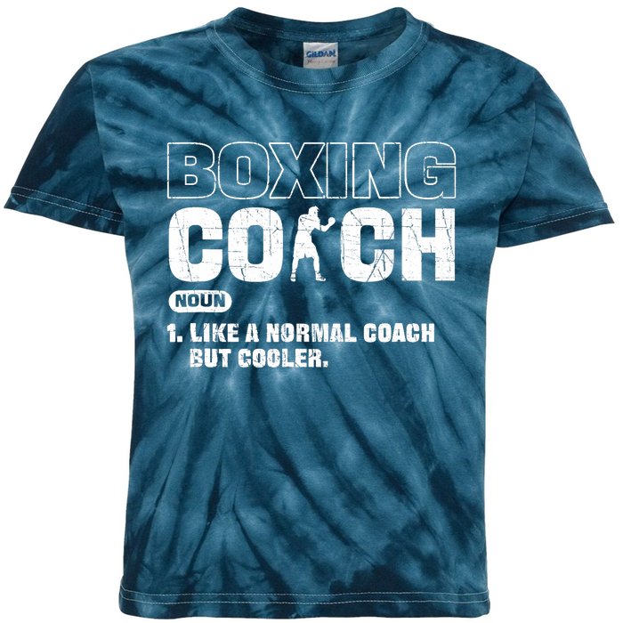 Boxing Coach Like A Normal Coach But Cooler. Boxing Kids Tie-Dye T-Shirt