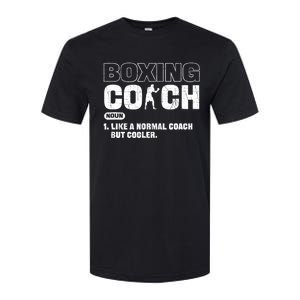 Boxing Coach Like A Normal Coach But Cooler. Boxing Softstyle CVC T-Shirt