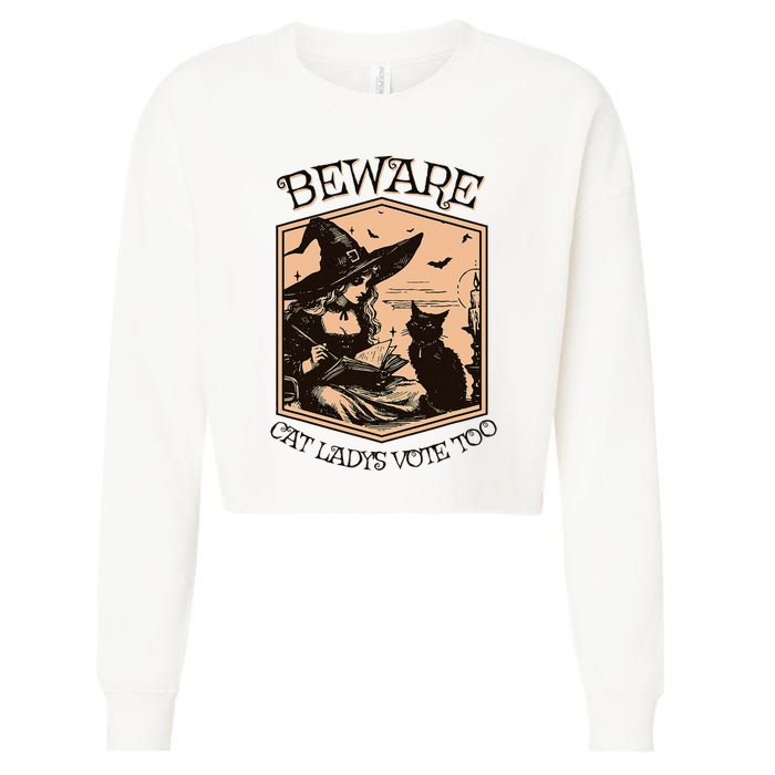 Beware Cat Ladies Vote Too Kamala Harris Halloween Witch Cropped Pullover Crew