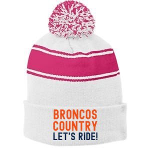 Broncos Country LetS Ride! Sports Team Fans Stripe Pom Pom Beanie