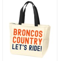 Broncos Country LetS Ride! Sports Team Fans Zip Tote Bag