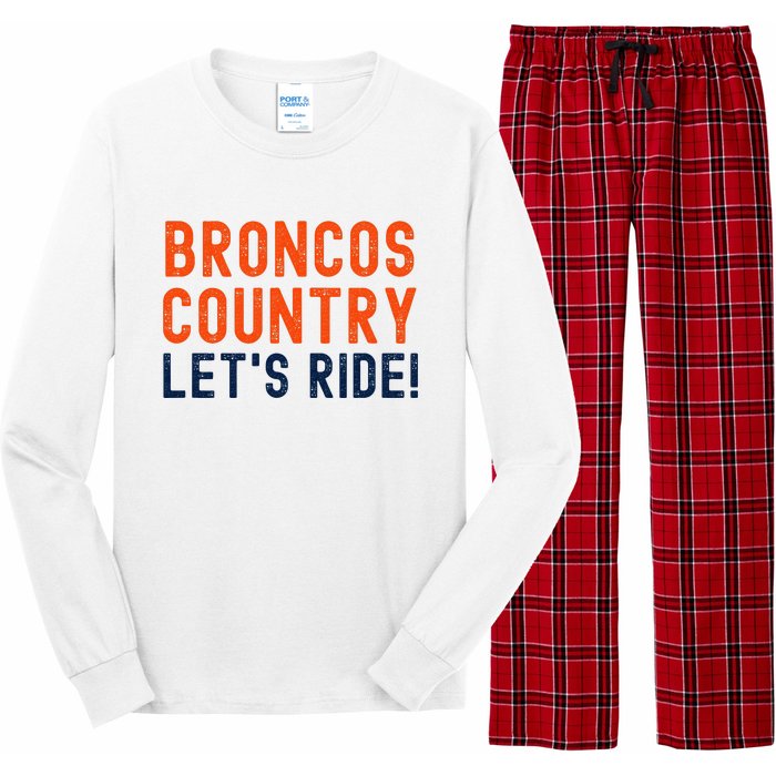 Broncos Country LetS Ride! Sports Team Fans Long Sleeve Pajama Set