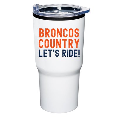 Broncos Country LetS Ride! Sports Team Fans Tumbler