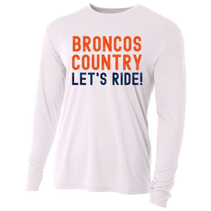 Broncos Country LetS Ride! Sports Team Fans Cooling Performance Long Sleeve Crew