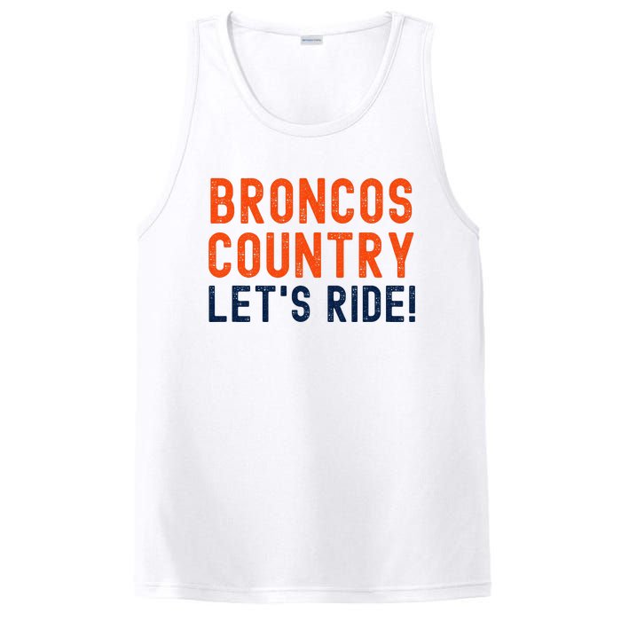 Broncos Country LetS Ride! Sports Team Fans PosiCharge Competitor Tank