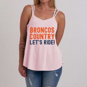 Broncos Country LetS Ride! Sports Team Fans Women's Strappy Tank