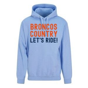 Broncos Country LetS Ride! Sports Team Fans Unisex Surf Hoodie