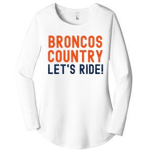 Broncos Country LetS Ride! Sports Team Fans Women's Perfect Tri Tunic Long Sleeve Shirt