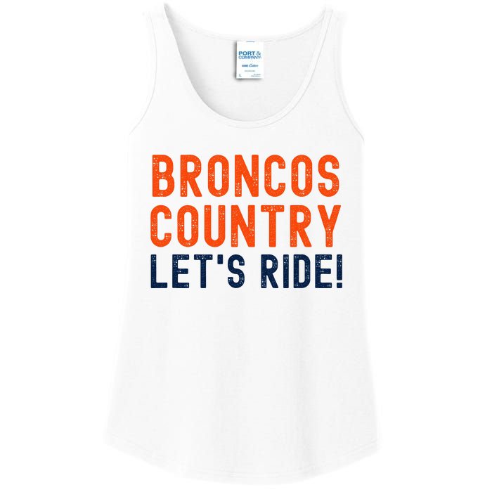 Broncos Country LetS Ride! Sports Team Fans Ladies Essential Tank