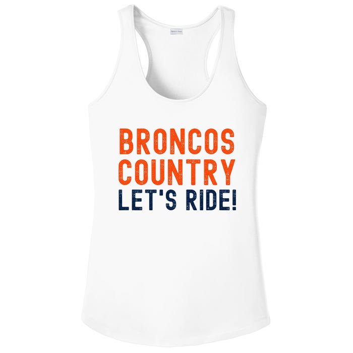 Broncos Country LetS Ride! Sports Team Fans Ladies PosiCharge Competitor Racerback Tank