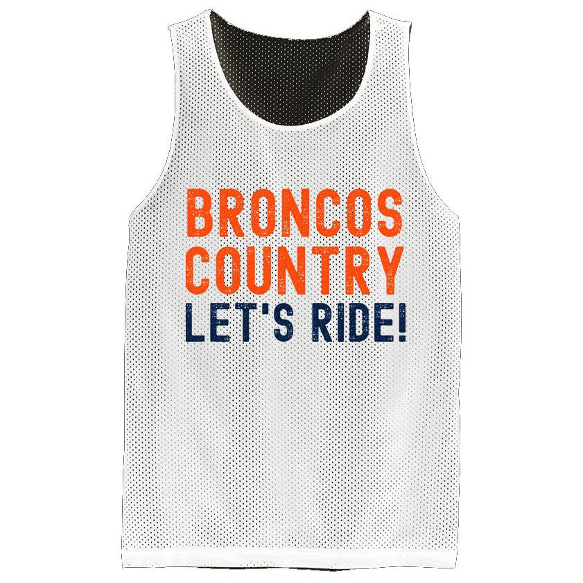 Broncos Country LetS Ride! Sports Team Fans Mesh Reversible Basketball Jersey Tank