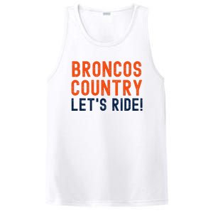 Broncos Country LetS Ride! Sports Team Fans PosiCharge Competitor Tank