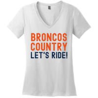 Broncos Country LetS Ride! Sports Team Fans Women's V-Neck T-Shirt