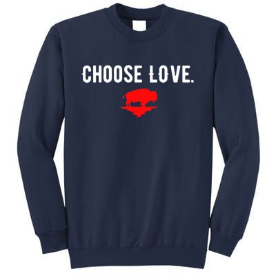 Buffalo Choose Love Choose Love Bills Sweatshirt