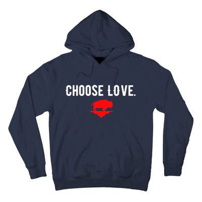 Buffalo Choose Love Choose Love Bills Tall Hoodie