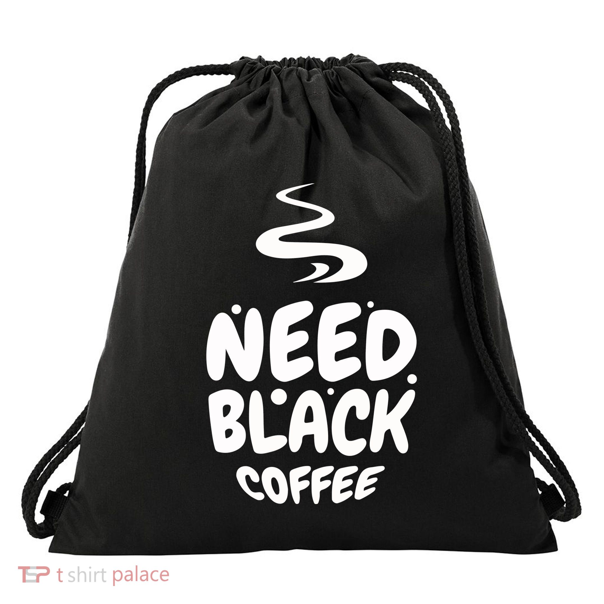 Black Coffee Lover Caffeine Addict Coffee Quote Hot Cup Drawstring Bag