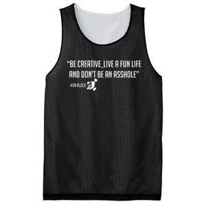 Be Creative, Live A Fun Life, And Don't Be An Asshole Ken Block Hoonigan 43 Mesh Reversible Basketball Jersey Tank