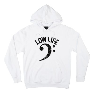 Bass Clef Low Life Music Marching Band Low Brass Bass Note Hoodie