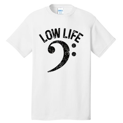 Bass Clef Low Life Music Marching Band Low Brass Bass Note Tall T-Shirt