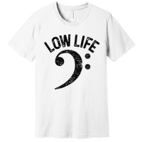 Bass Clef Low Life Music Marching Band Low Brass Bass Note Premium T-Shirt