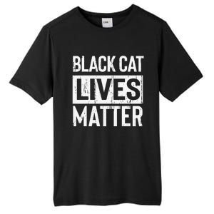 Black Cat Lives Matter Funny Gift Tall Fusion ChromaSoft Performance T-Shirt