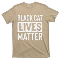 Black Cat Lives Matter Funny Gift T-Shirt