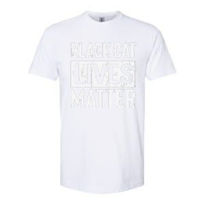 Black Cat Lives Matter Funny Gift Softstyle CVC T-Shirt