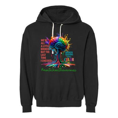 Broken Crayons Mental Health Garment-Dyed Fleece Hoodie