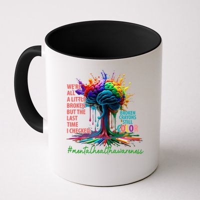 Broken Crayons Mental Health Mug