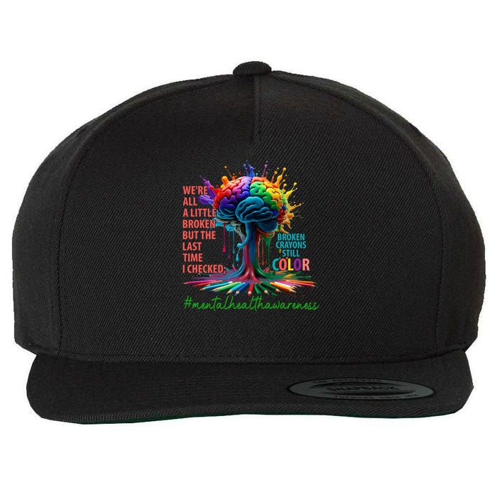 Broken Crayons Mental Health Wool Snapback Cap