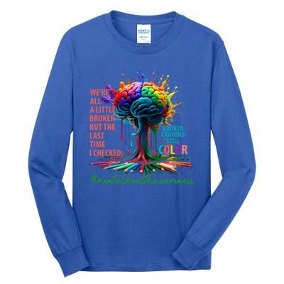 Broken Crayons Mental Health Tall Long Sleeve T-Shirt