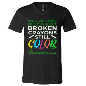 Broken Crayons Mental Health Awareness Supporter Graphic V-Neck T-Shirt