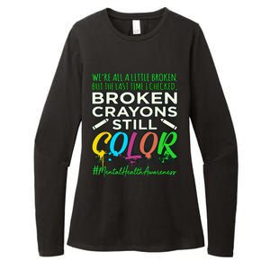 Broken Crayons Mental Health Awareness Supporter Graphic Womens CVC Long Sleeve Shirt