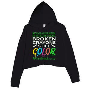 Broken Crayons Mental Health Awareness Supporter Graphic Crop Fleece Hoodie