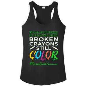 Broken Crayons Mental Health Awareness Supporter Graphic Ladies PosiCharge Competitor Racerback Tank