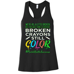 Broken Crayons Mental Health Awareness Supporter Graphic Women's Racerback Tank