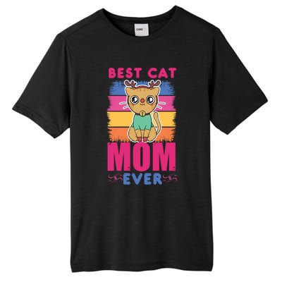 Best Cat Mom Evers Gift Tall Fusion ChromaSoft Performance T-Shirt