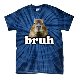 Bruh Capybara Meme Funny Bruh Saying Tie-Dye T-Shirt