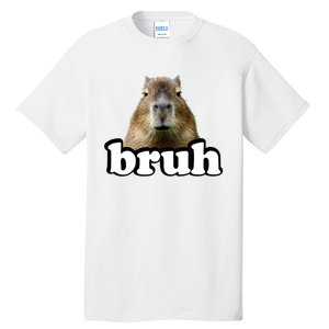 Bruh Capybara Meme Funny Bruh Saying Tall T-Shirt