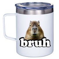 Bruh Capybara Meme Funny Bruh Saying 12oz Stainless Steel Coffee Mug