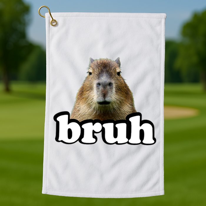 Bruh Capybara Meme Funny Bruh Saying Golf Towel