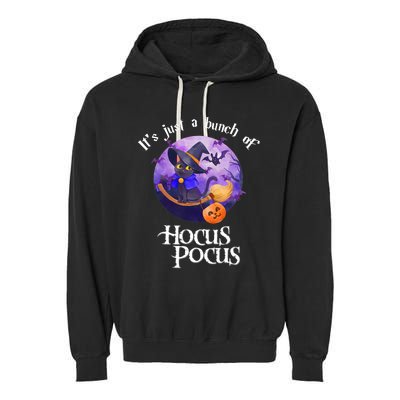 Black Cat Moon Funny Halloween Costume Bunch Of Hocus Pocus Garment-Dyed Fleece Hoodie