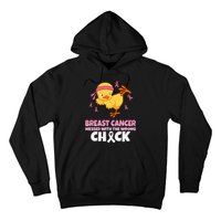 Breast Cancer Messed With The Wrong Chick Hoodie